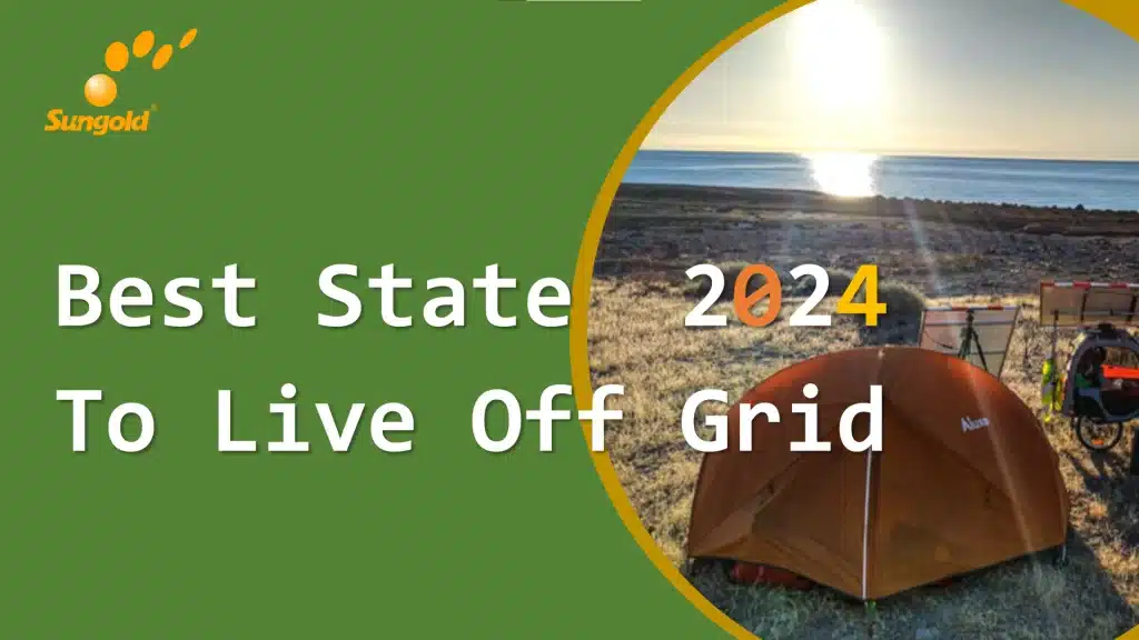 Best State To Live Off Grid 2024